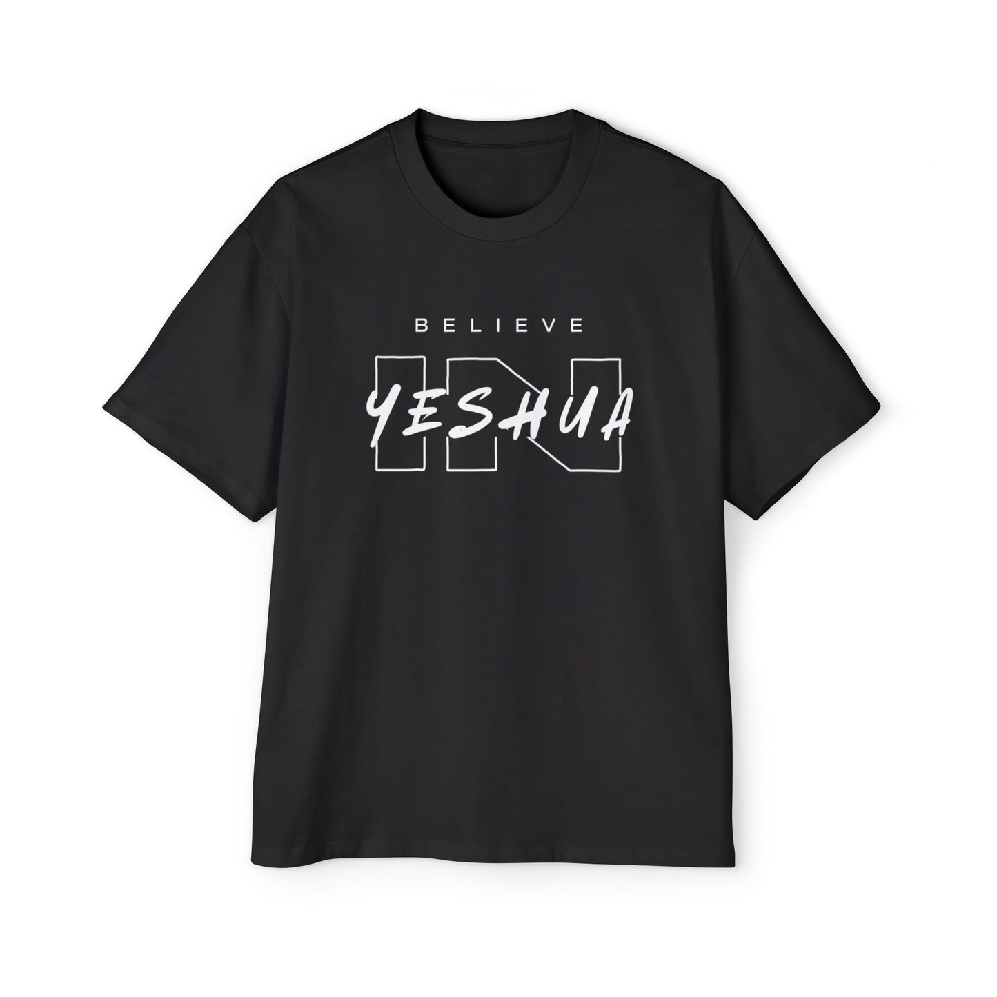 Men's Heavy Oversized Tee - Believe Yeshua Graphic Shirt