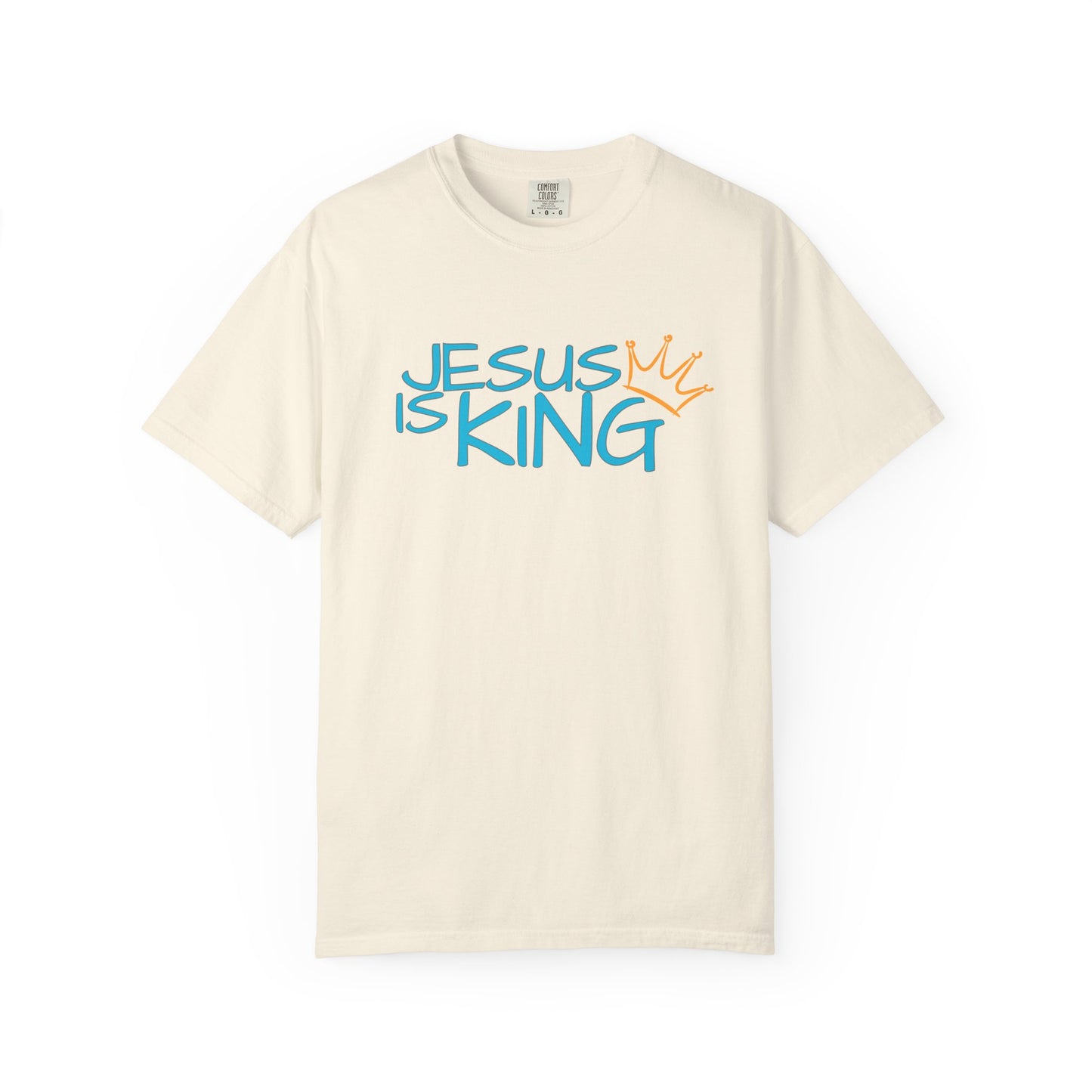Unisex Garment-Dyed T-Shirt with 'Jesus is King' Print, Faith-Based Apparel, Christian Gift, Casual Wear, Church Event, Spiritual Expression