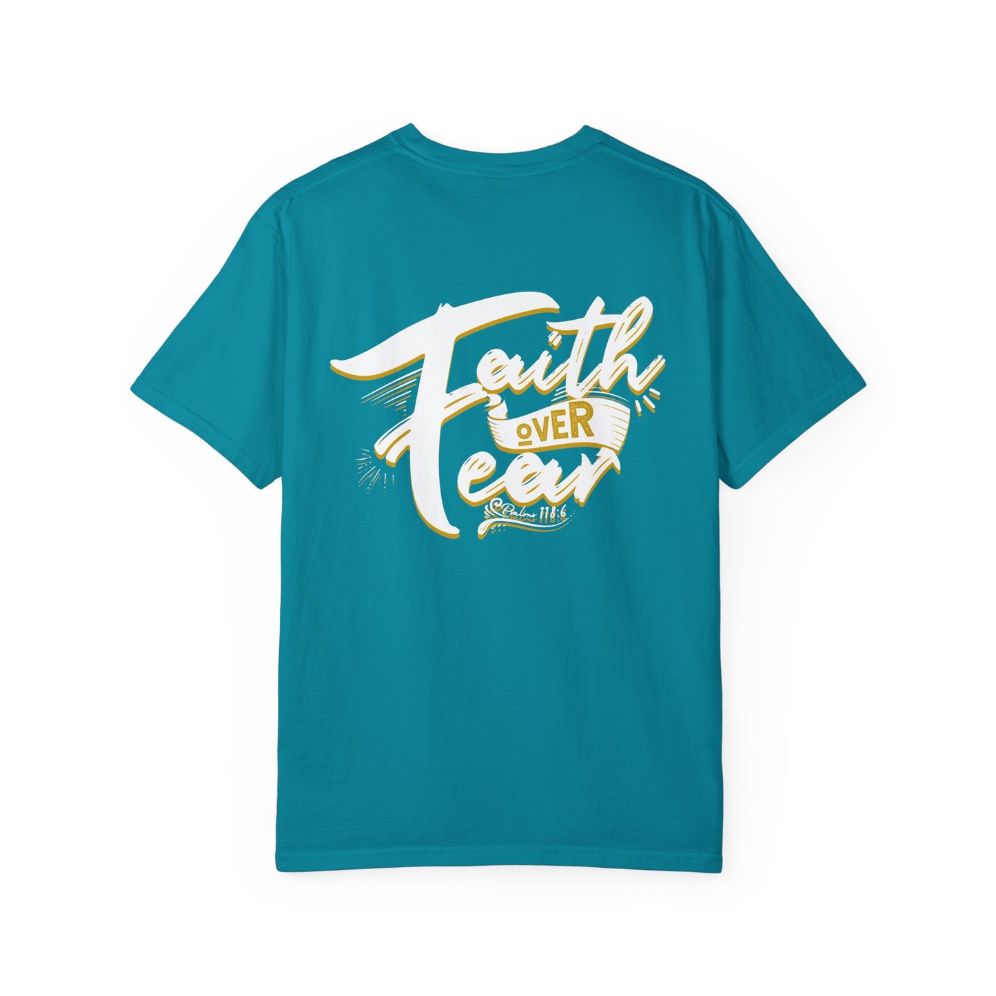 Faith Over Fear Graphic Tee, Inspirational T-Shirt, Christian Apparel, Unisex Religious Shirt, Powerfull Fashion