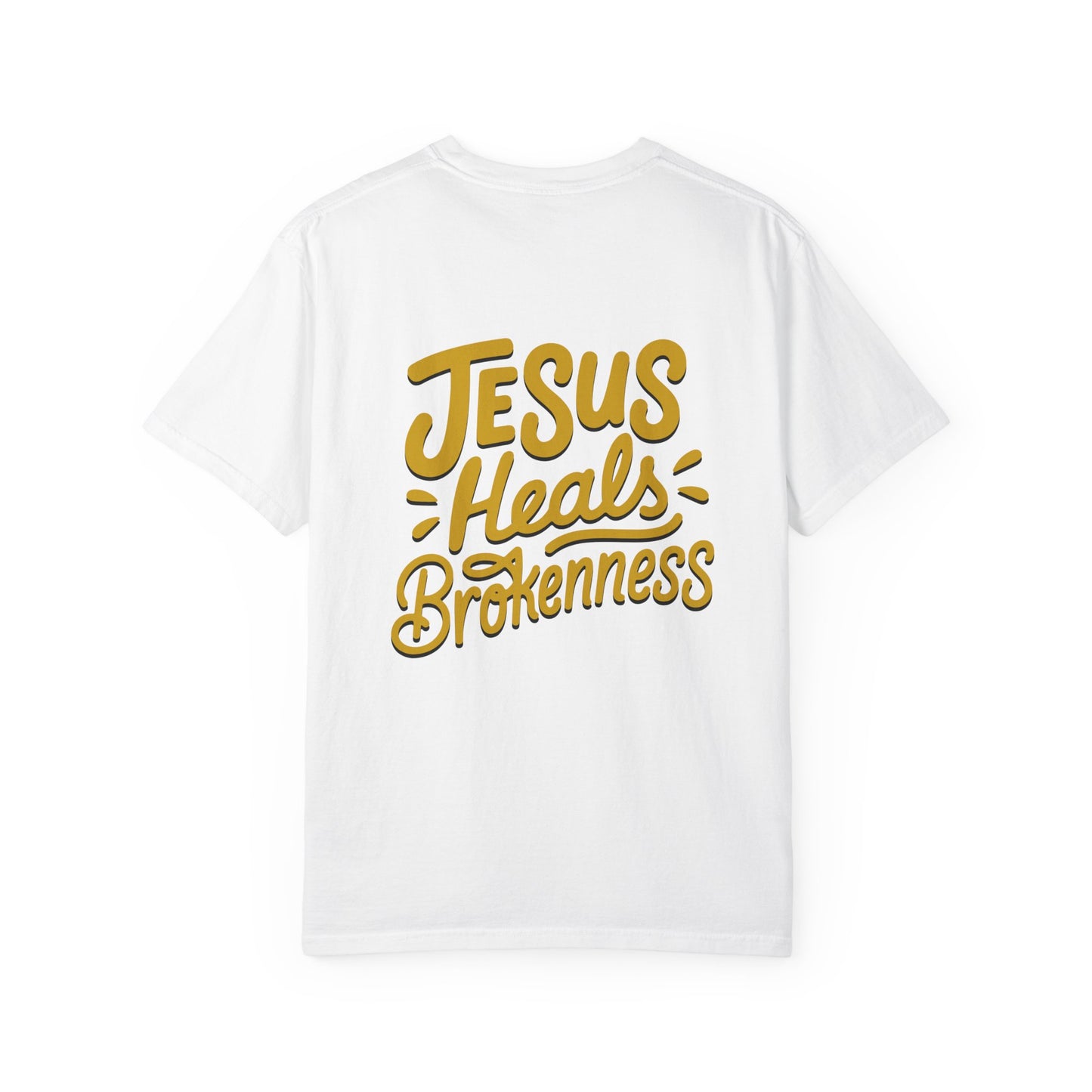 Inspirational Unisex T-Shirt - Jesus Heals Brokenness, Faith Shirt, Encouraging Apparel, Christian Gift, Spiritual Clothing
