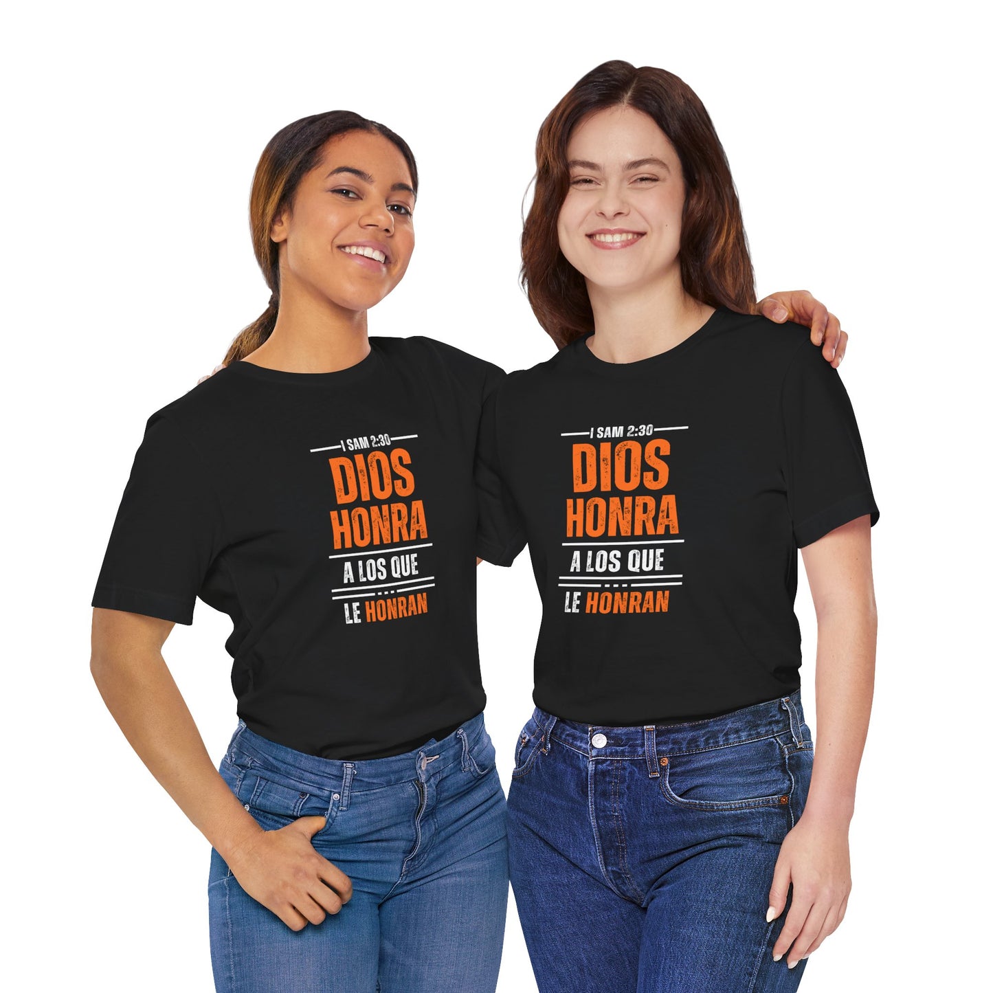 Inspirational Unisex Jersey Tee - "Dios Honra a los Que Le Honran"