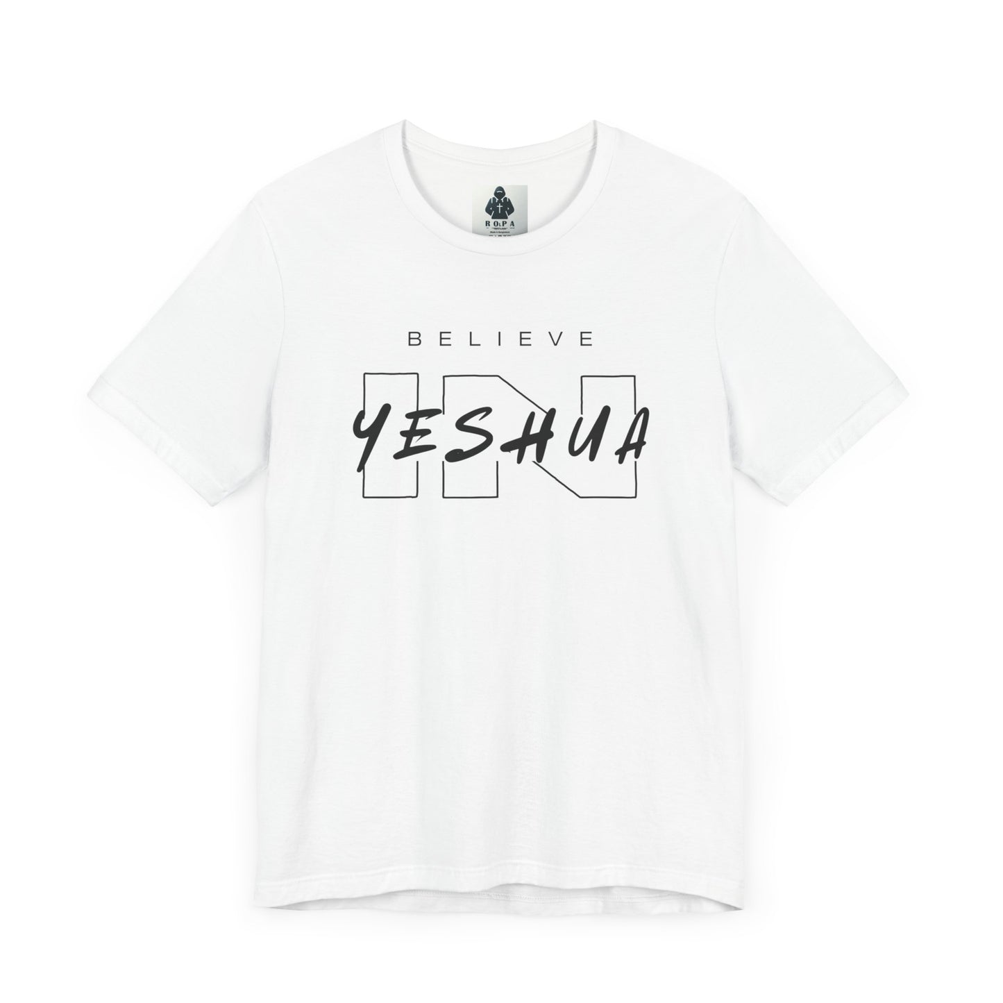 Unisex Short Sleeve Tee - 'Believe Yeshua' Inspirational Graphic Tee