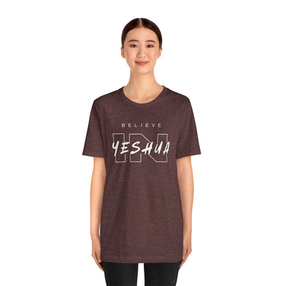 Unisex Short Sleeve Tee - 'Believe Yeshua' Inspirational Graphic Tee