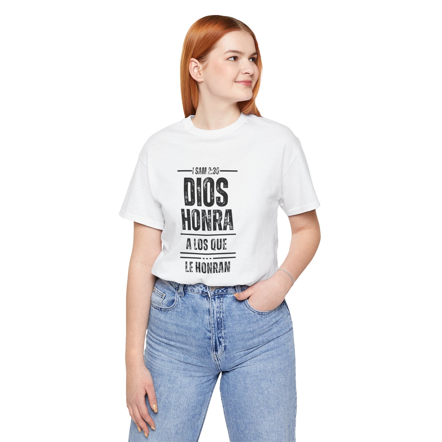 Inspirational Unisex Jersey Tee - "Dios Honra a los Que Le Honran"