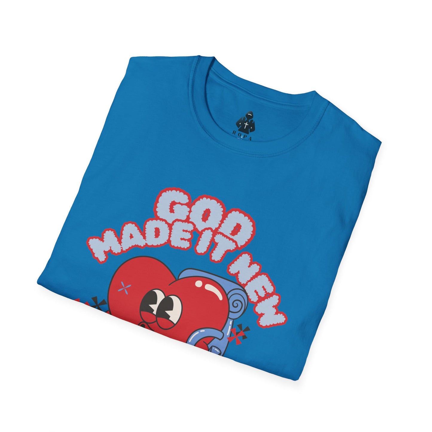 God Made New Unisex Softstyle T-Shirt - Fun & Playful Graphic Tee