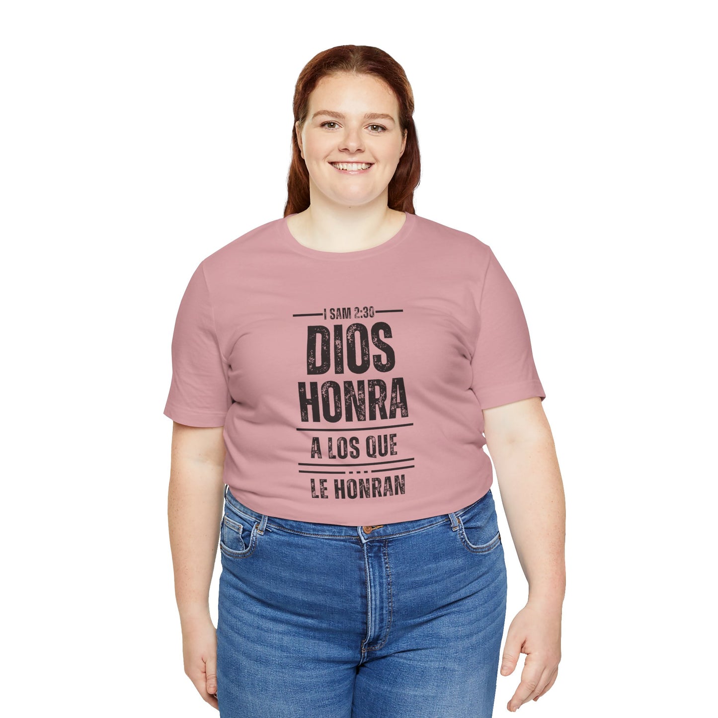 Inspirational Unisex Jersey Tee - "Dios Honra a los Que Le Honran"