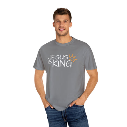 Unisex Garment-Dyed T-Shirt with 'Jesus is King' Print, Faith-Based Apparel, Christian Gift, Casual Wear, Church Event, Spiritual Expression