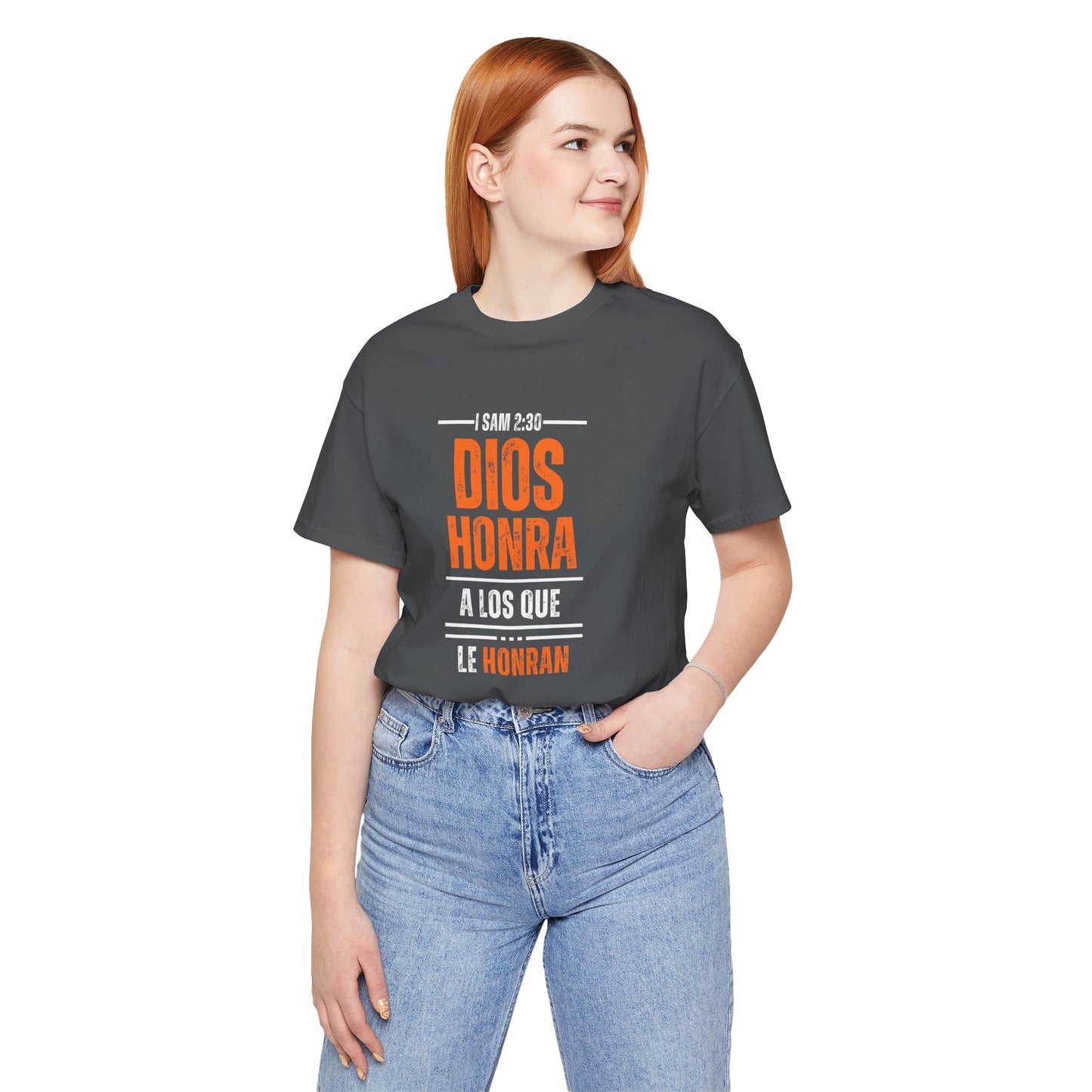 Inspirational Unisex Jersey Tee - "Dios Honra a los Que Le Honran"
