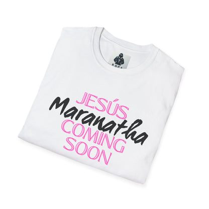 Pink lt of Unisex Softstyle T-Shirt - 'Jesús Maranatha Coming Soon' Spiritual Tee