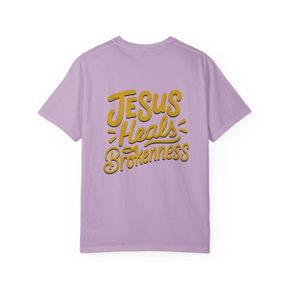 Inspirational Unisex T-Shirt - Jesus Heals Brokenness, Faith Shirt, Encouraging Apparel, Christian Gift, Spiritual Clothing