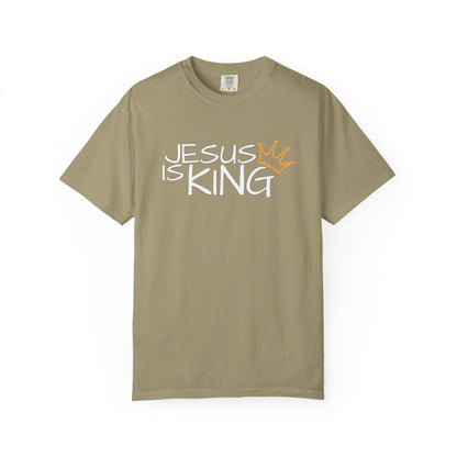 Unisex Garment-Dyed T-Shirt with 'Jesus is King' Print, Faith-Based Apparel, Christian Gift, Casual Wear, Church Event, Spiritual Expression