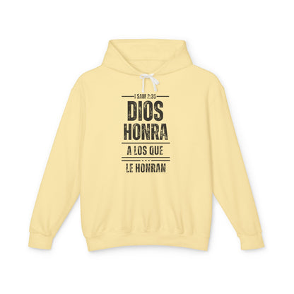 Unisex Lightweight Hooded Sweatshirt - Inspirational Bible Verse "Dios Honra a Los Que Le Honran"