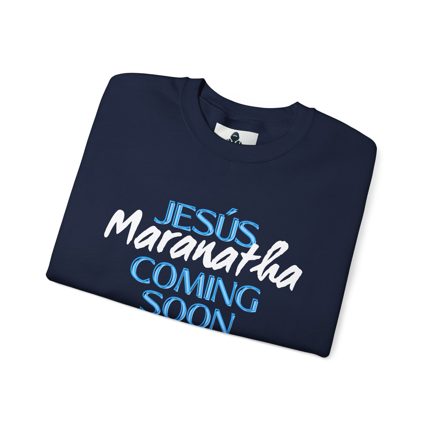 Unisex Heavy Blend™ Crewneck Sweatshirt - "JESÚS Maranatha COMING SOON" - Faith-Based Christian Apparel