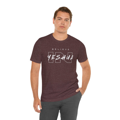 Unisex Short Sleeve Tee - 'Believe Yeshua' Inspirational Graphic Tee