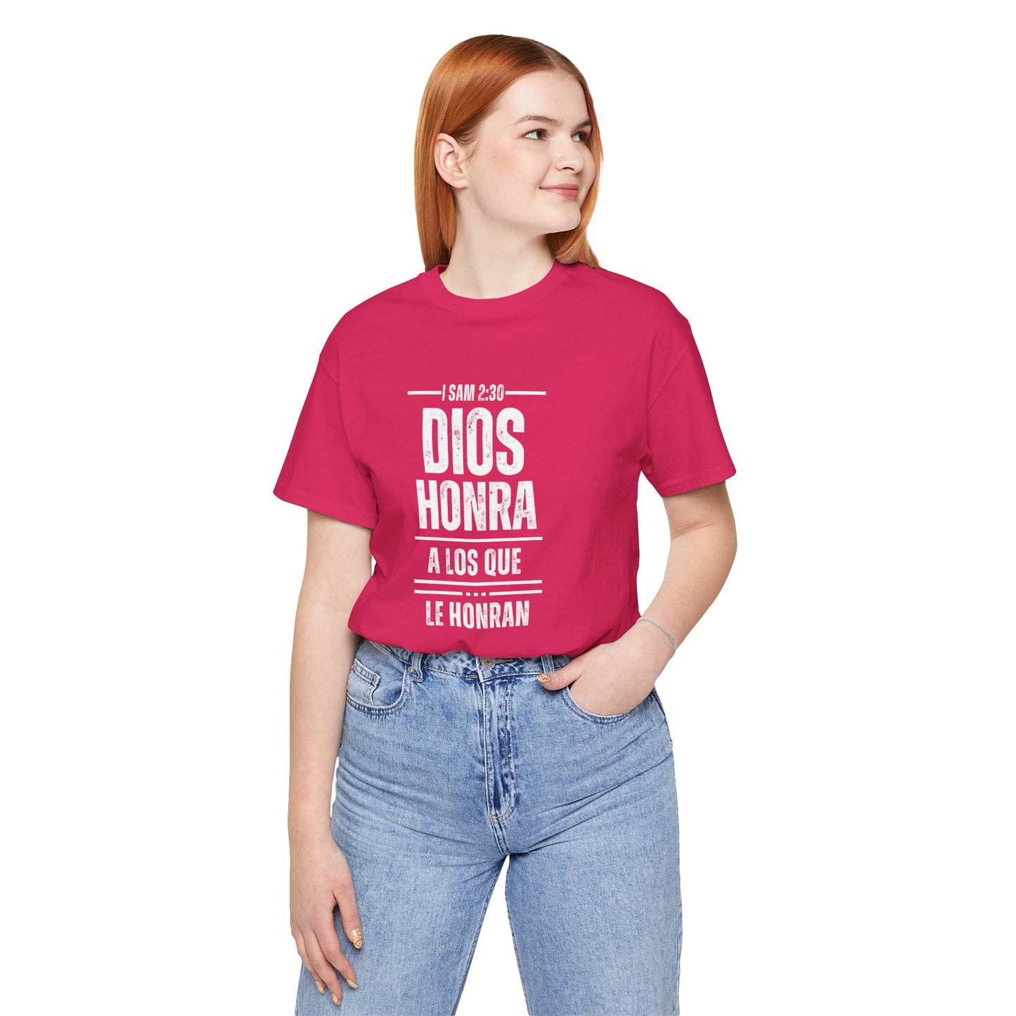 Inspirational Unisex Jersey Tee - "Dios Honra a los Que Le Honran"