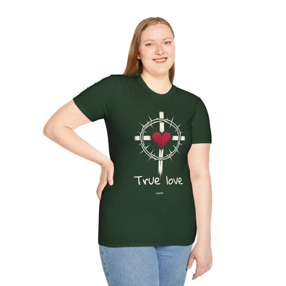 True Love Unisex Softstyle T-Shirt - Comfortable & Meaningful Gift