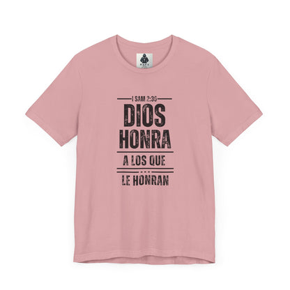 Inspirational Unisex Jersey Tee - "Dios Honra a los Que Le Honran"