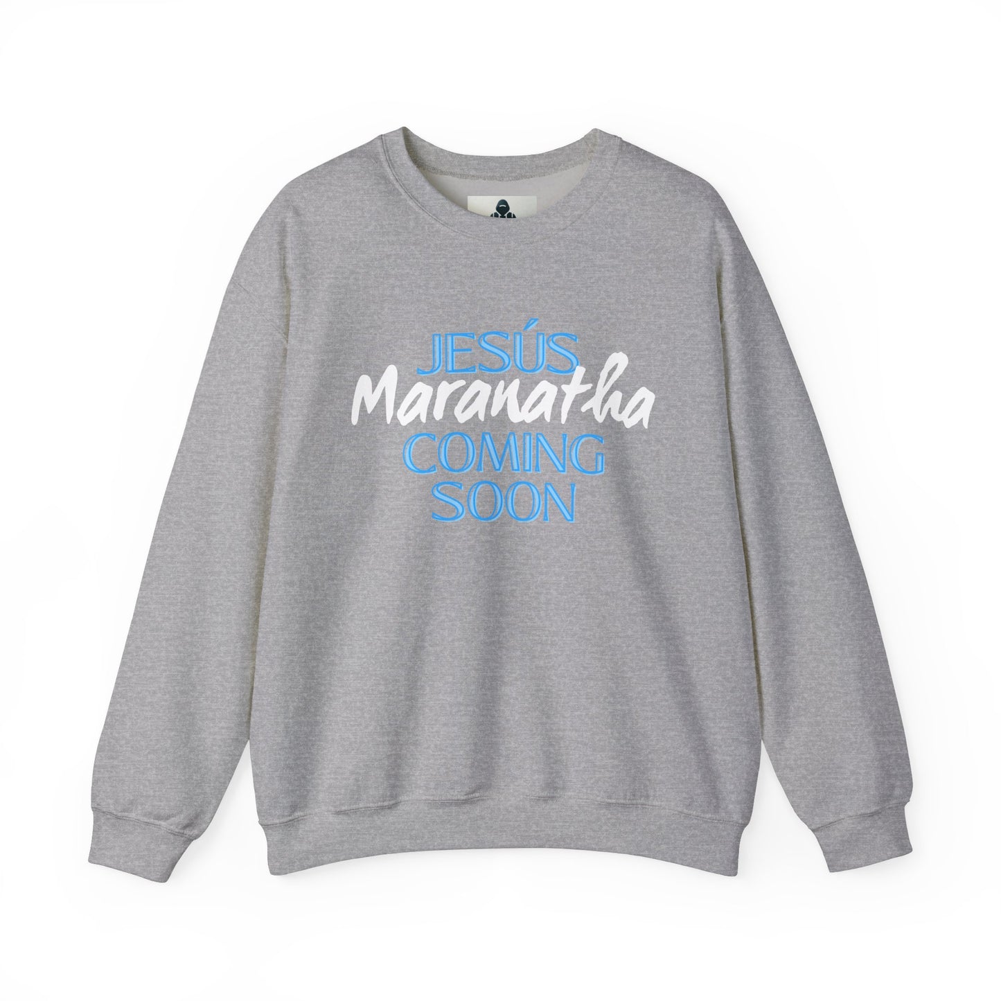 Unisex Heavy Blend™ Crewneck Sweatshirt - "JESÚS Maranatha COMING SOON" - Faith-Based Christian Apparel