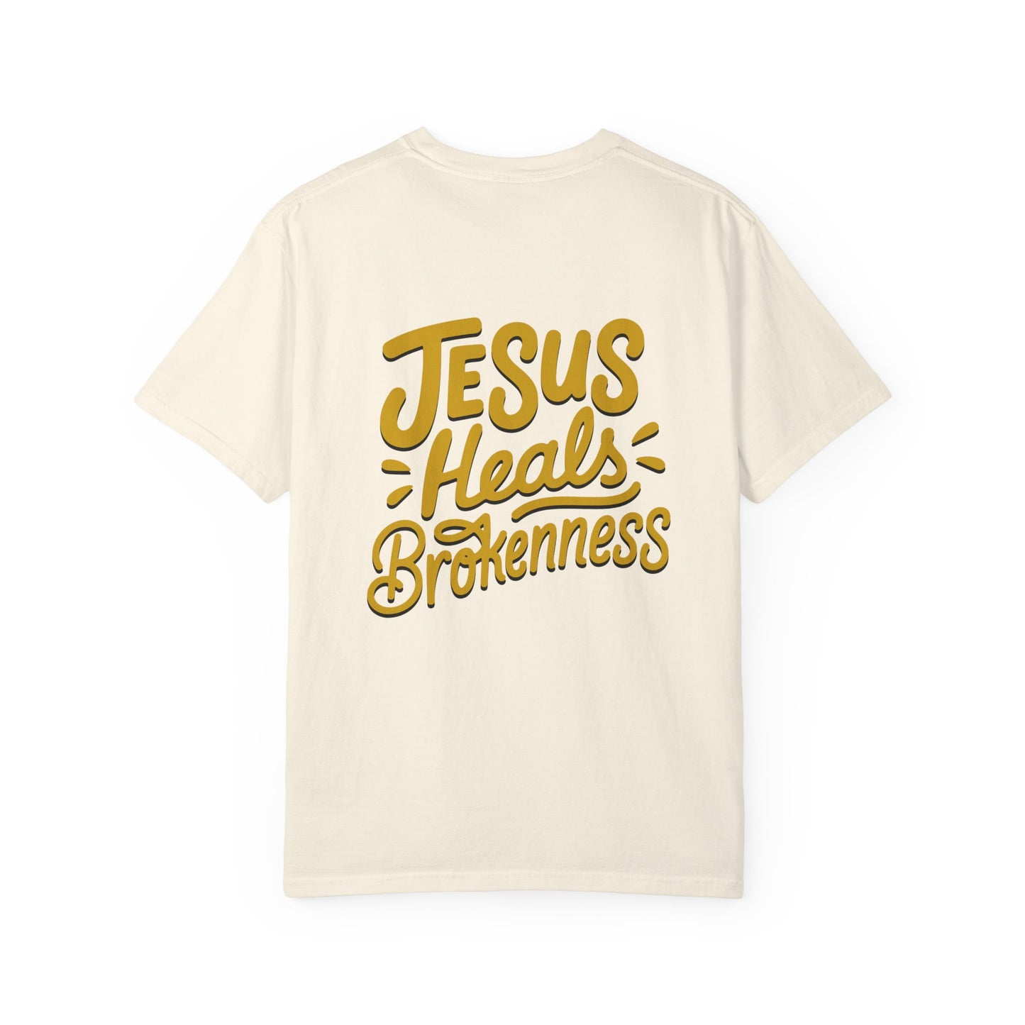 Inspirational Unisex T-Shirt - Jesus Heals Brokenness, Faith Shirt, Encouraging Apparel, Christian Gift, Spiritual Clothing