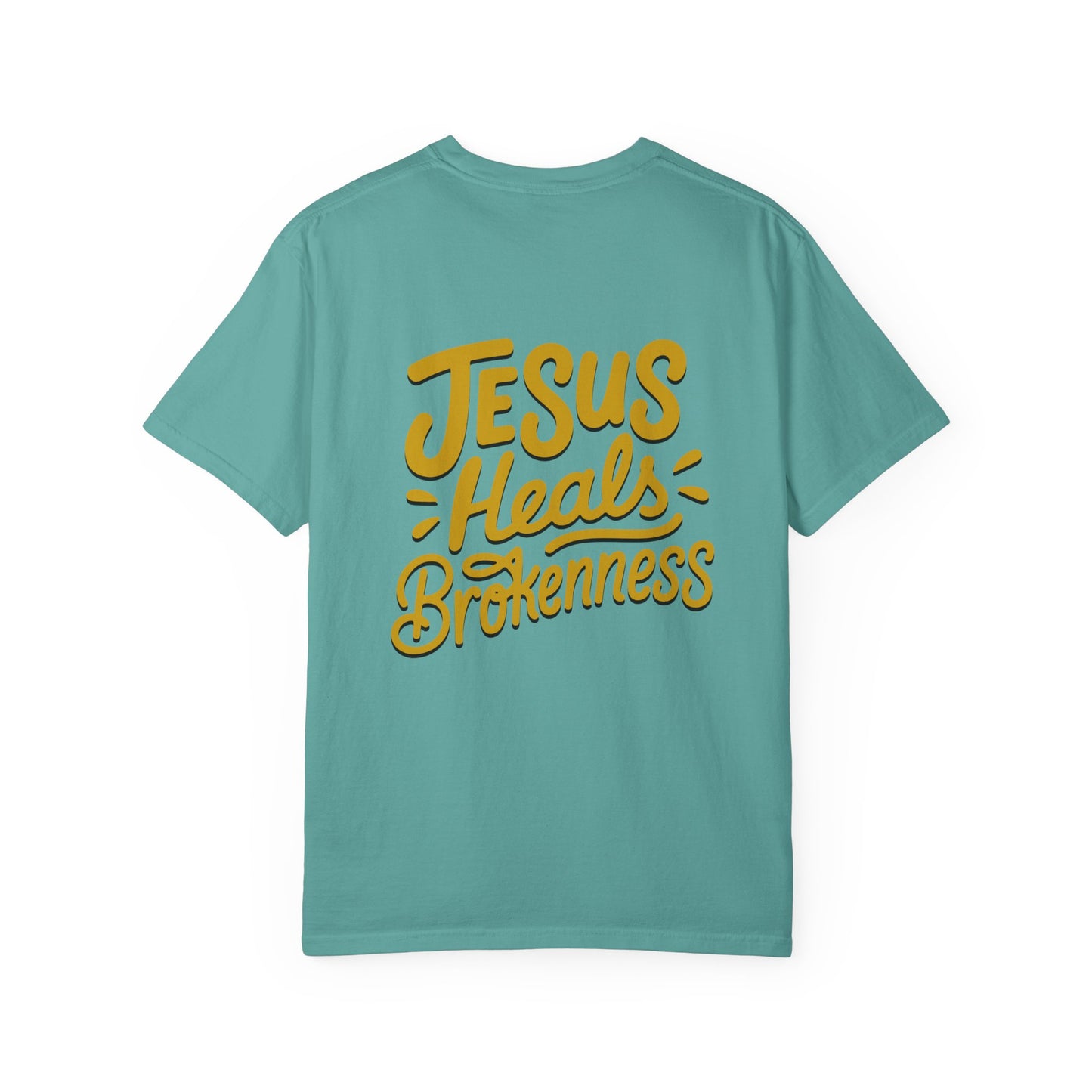 Inspirational Unisex T-Shirt - Jesus Heals Brokenness, Faith Shirt, Encouraging Apparel, Christian Gift, Spiritual Clothing