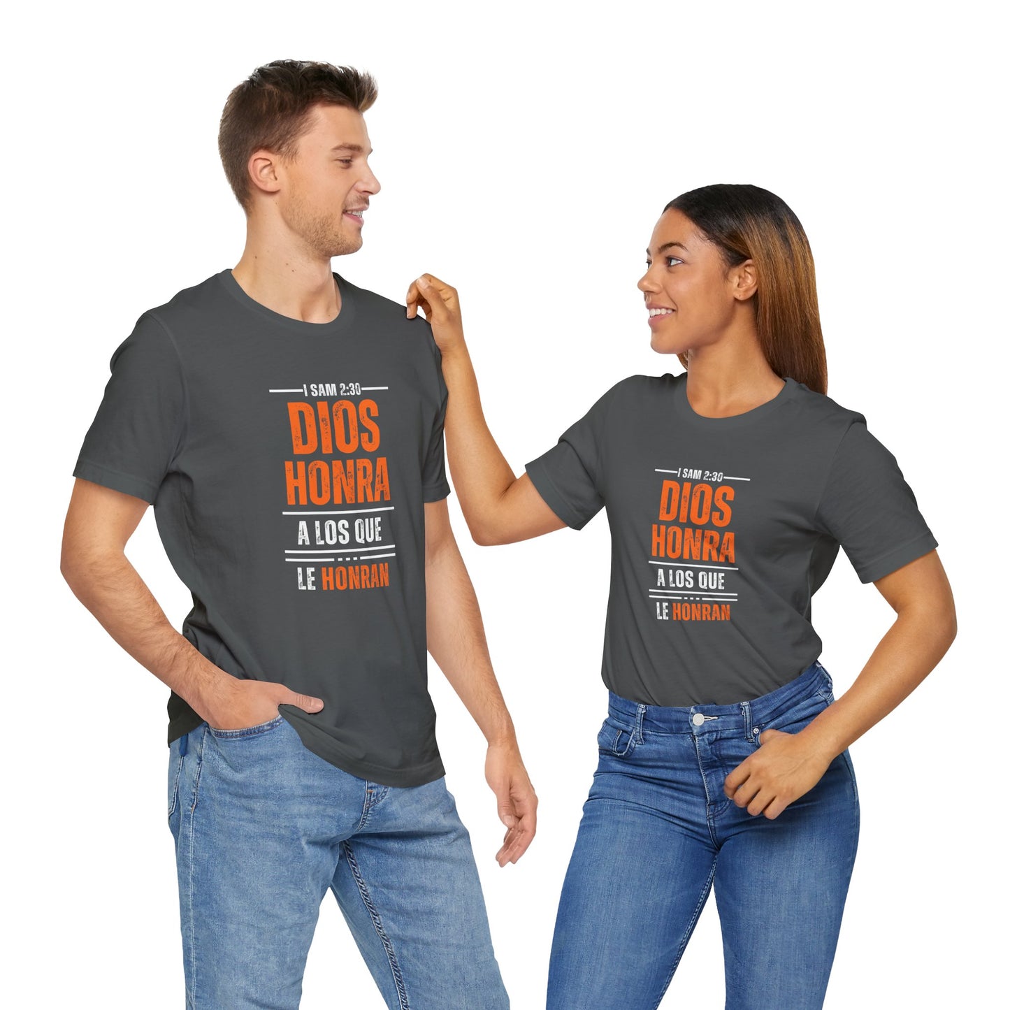 Inspirational Unisex Jersey Tee - "Dios Honra a los Que Le Honran"
