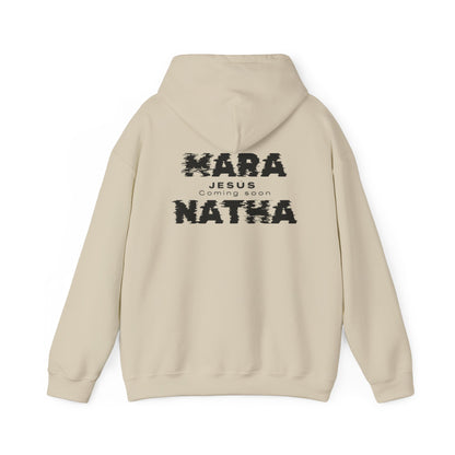 Faith-Inspired Unisex Hoodie - Mara Natha Collection, Cozy Prayer Sweatshirt, Inspirational Gift, Religious Wear, Spiritual Fashion