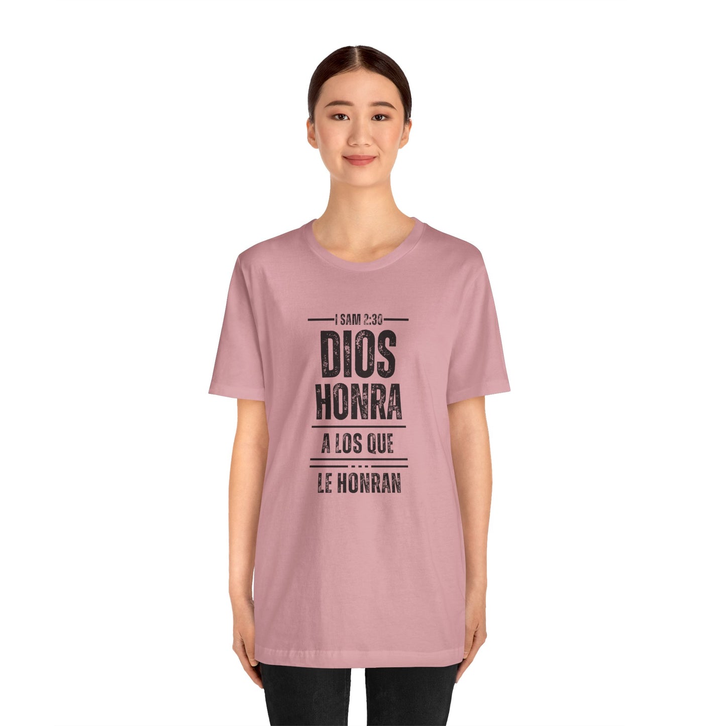 Inspirational Unisex Jersey Tee - "Dios Honra a los Que Le Honran"