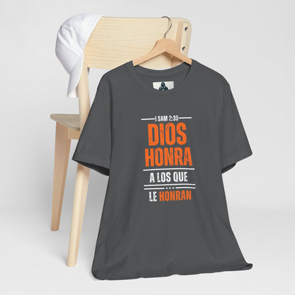 Inspirational Unisex Jersey Tee - "Dios Honra a los Que Le Honran"