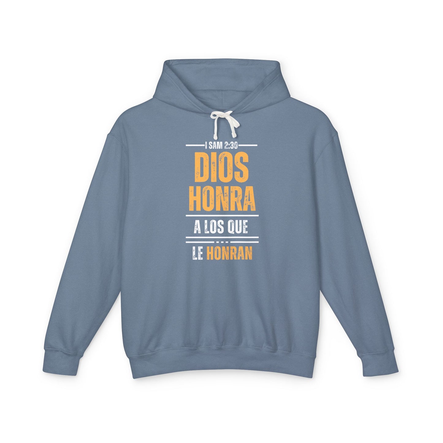 Unisex Lightweight Hooded Sweatshirt - Inspirational Bible Verse "Dios Honra a Los Que Le Honran"