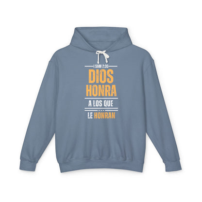 Unisex Lightweight Hooded Sweatshirt - Inspirational Bible Verse "Dios Honra a Los Que Le Honran"