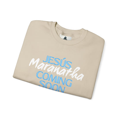 Unisex Heavy Blend™ Crewneck Sweatshirt - "JESÚS Maranatha COMING SOON" - Faith-Based Christian Apparel