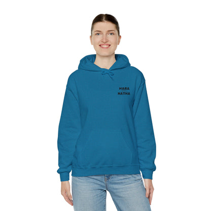 Faith-Inspired Unisex Hoodie - Mara Natha Collection, Cozy Prayer Sweatshirt, Inspirational Gift, Religious Wear, Spiritual Fashion