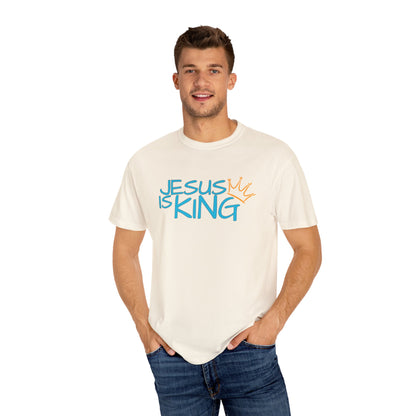 Unisex Garment-Dyed T-Shirt with 'Jesus is King' Print, Faith-Based Apparel, Christian Gift, Casual Wear, Church Event, Spiritual Expression