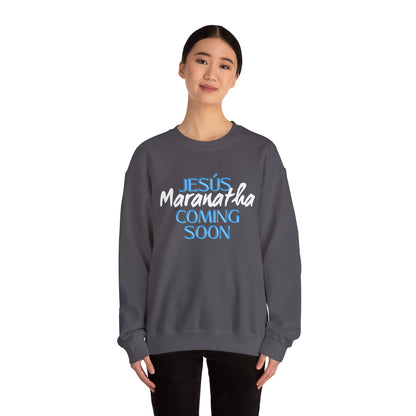 Unisex Heavy Blend™ Crewneck Sweatshirt - "JESÚS Maranatha COMING SOON" - Faith-Based Christian Apparel
