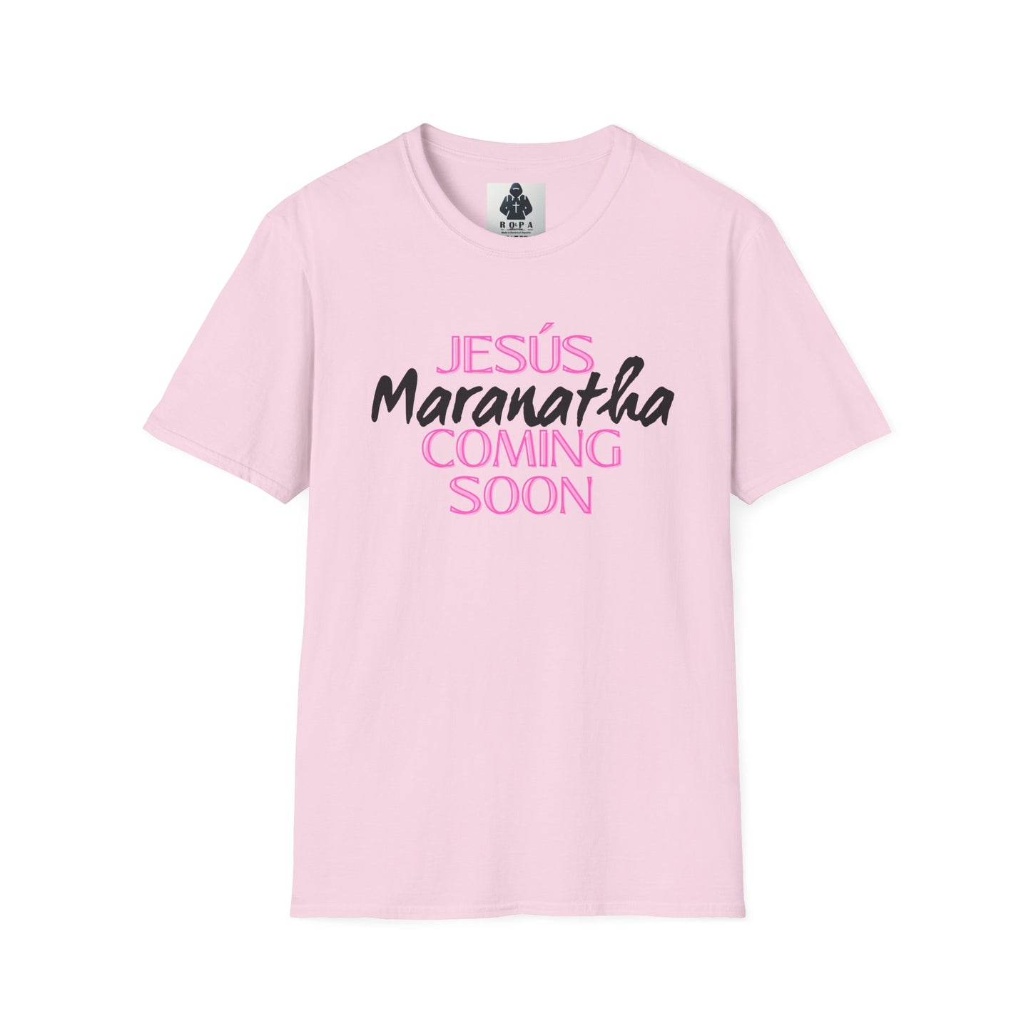 Pink lt of Unisex Softstyle T-Shirt - 'Jesús Maranatha Coming Soon' Spiritual Tee