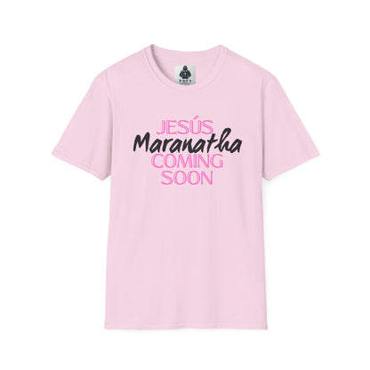 Pink lt of Unisex Softstyle T-Shirt - 'Jesús Maranatha Coming Soon' Spiritual Tee