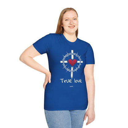 True Love Unisex Softstyle T-Shirt - Comfortable & Meaningful Gift