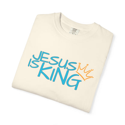 Unisex Garment-Dyed T-Shirt with 'Jesus is King' Print, Faith-Based Apparel, Christian Gift, Casual Wear, Church Event, Spiritual Expression