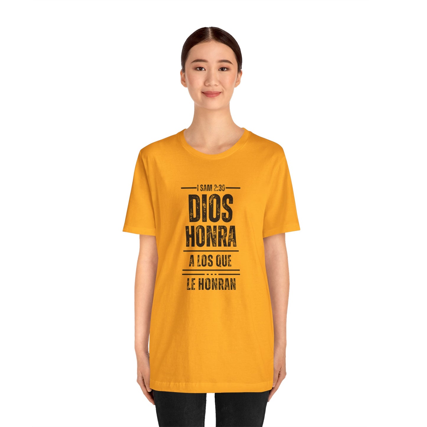 Inspirational Unisex Jersey Tee - "Dios Honra a los Que Le Honran"