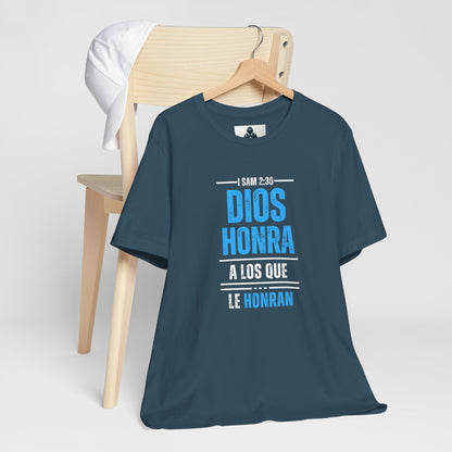 Inspirational Unisex Jersey Tee - "Dios Honra a los Que Le Honran"