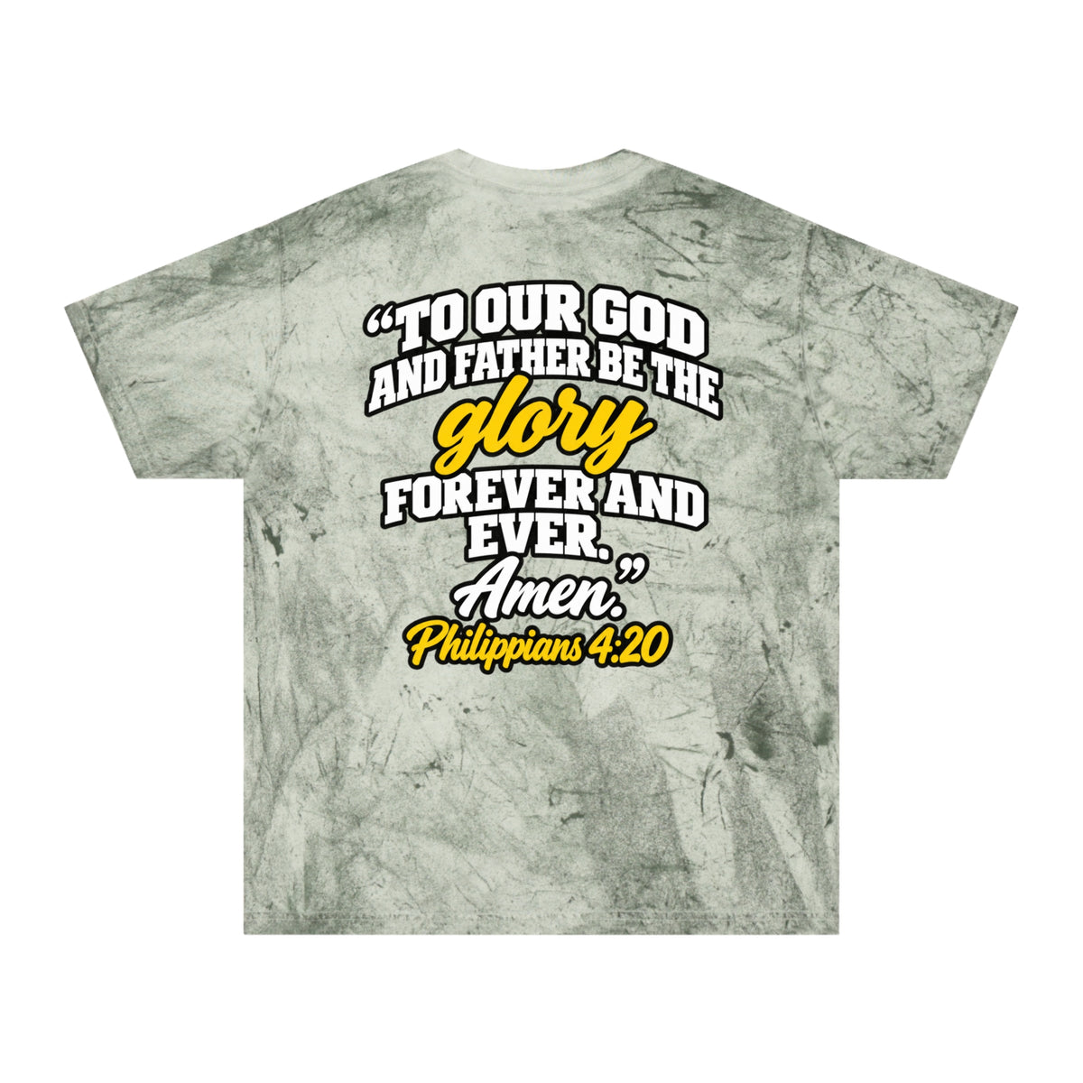 Philippians 4:20 Scripture T-Shirt — "To Our God and Father be the Glory" Inspirational Tee