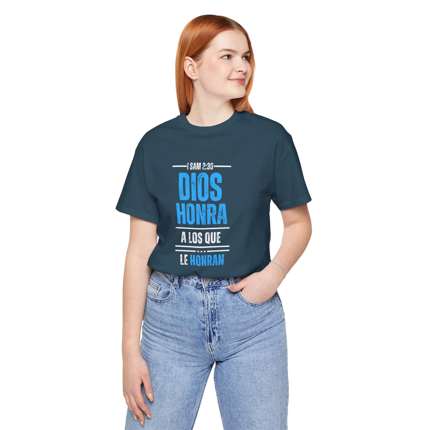 Inspirational Unisex Jersey Tee - "Dios Honra a los Que Le Honran"